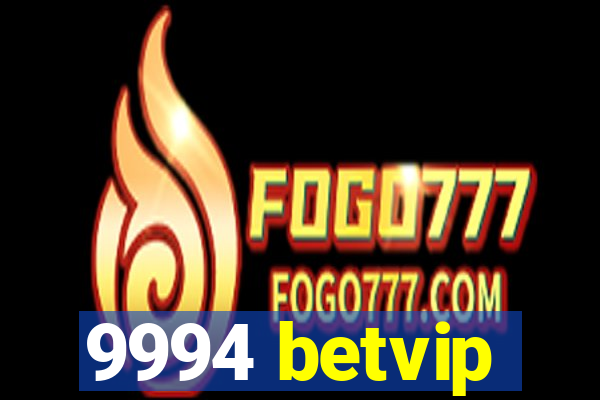 9994 betvip